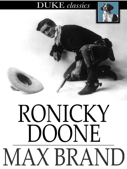 Title details for Ronicky Doone by Max Brand - Available